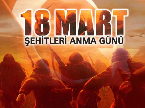 18 Mart Çanakkale Zaferini Kutlama ve Şehitlerimizi Anma Programı